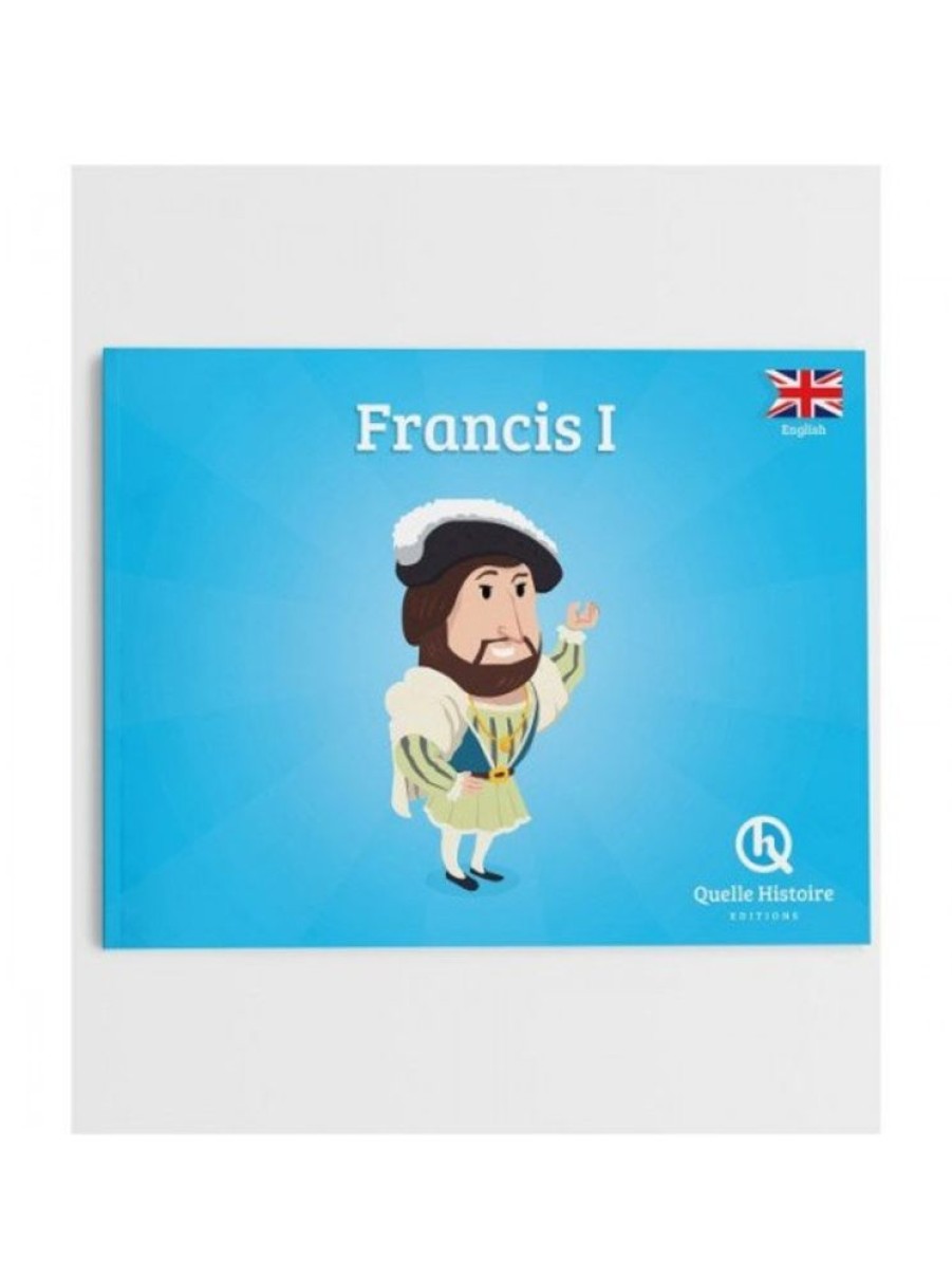 Products Quelle Histoire | Francis I Of France In English